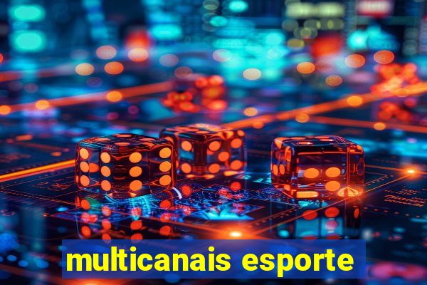 multicanais esporte